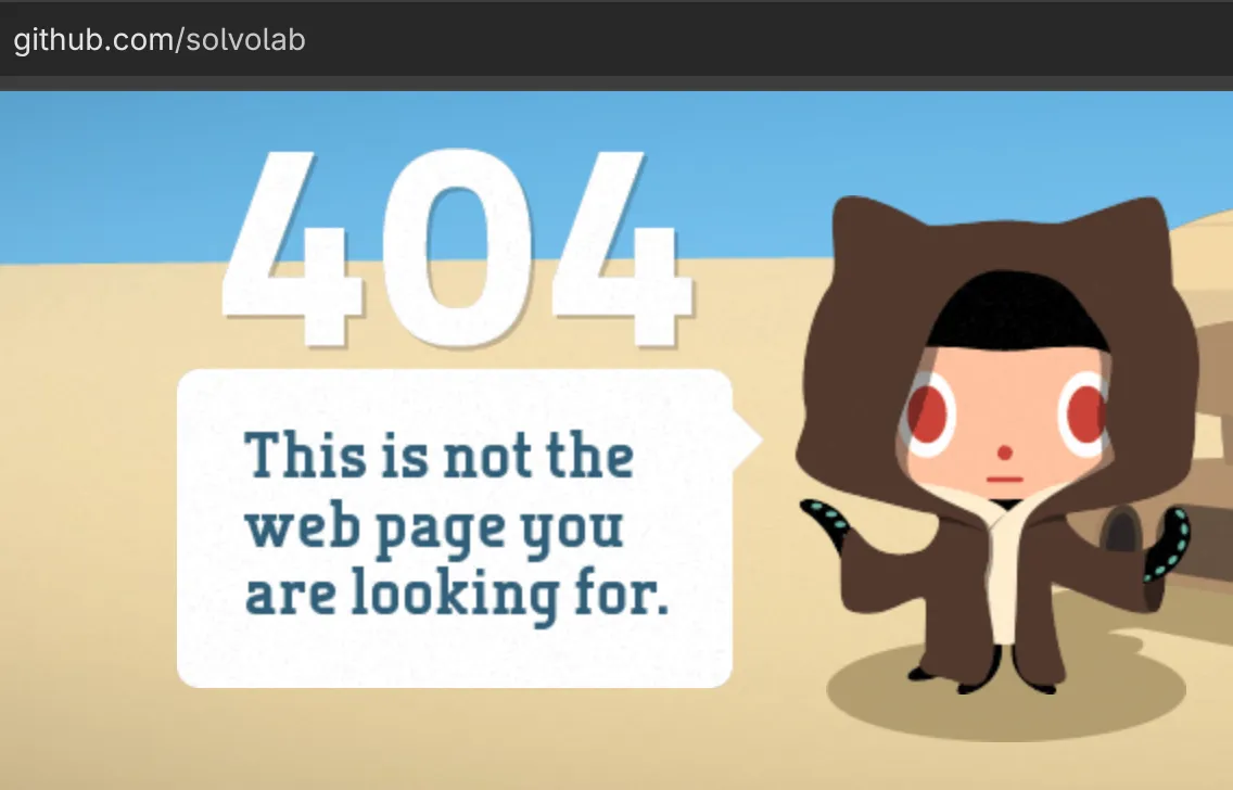Screenshot of github.com/solvolab taken 2026-01-21. We see a 404 page for the entire organization.